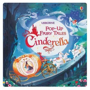 Usborne Pop-Up Fairy Tales Cinderella Book
